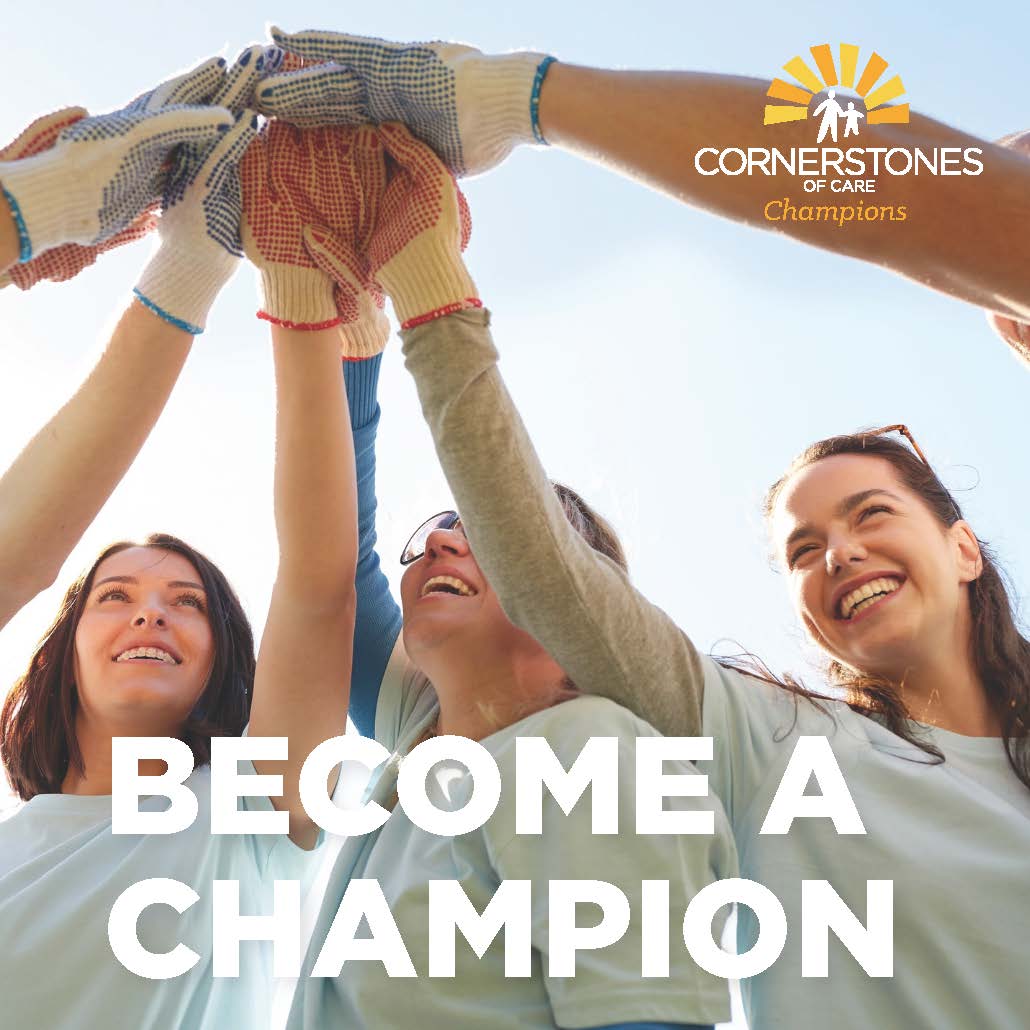 Cornerstones of Care Champions Seek Young Professionals Ready to Make a Difference